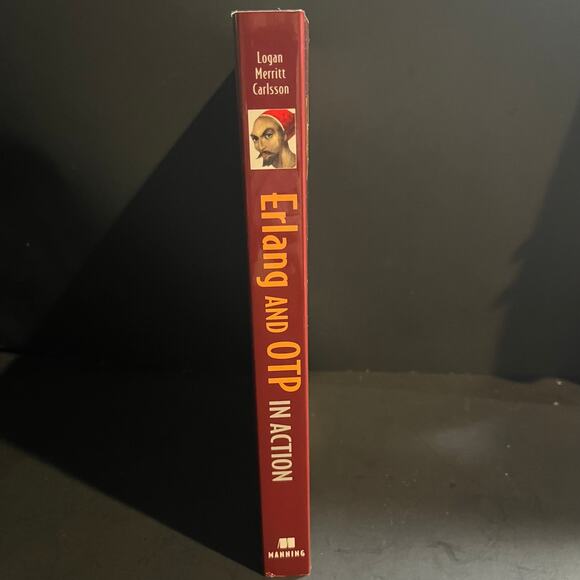 Erlang and OTP in Action by Martin Logan, Eric Merritt, Richard Carlsson - Picture 3 of 8